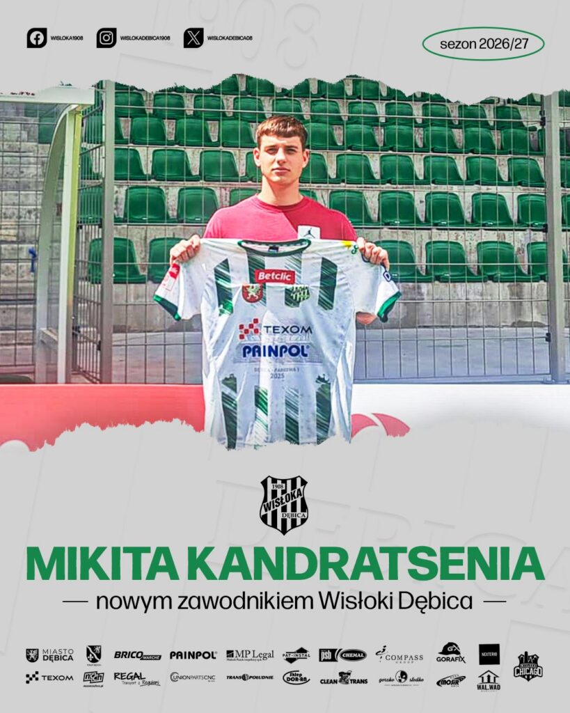 MIKITA KANDRATSENIA W WISŁOCE DĘBICA!